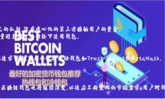   最早的区块链钱包是什么